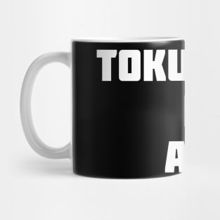 Tokusatsu is Art Mug